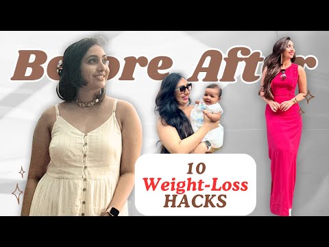 10 Weight-Loss Hacks That Actually Work | Utthara Unni Nithesh