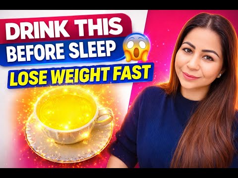 Healthy night drink for belly fat loss and fast weight loss while sleeping