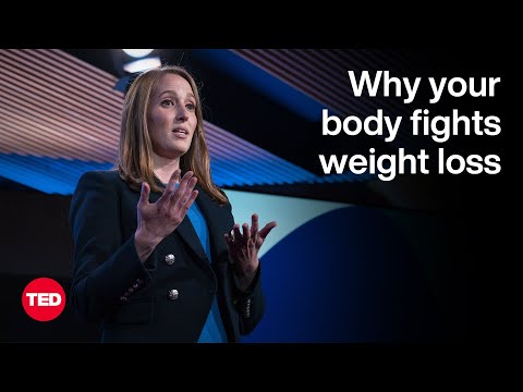 Why Your Body Fights Weight Loss | Katherine Saunders | TED 9 p Yd4PdmYzg